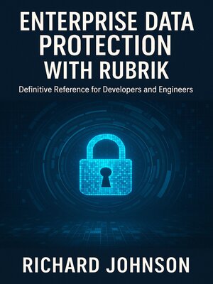 cover image of Enterprise Data Protection with Rubrik